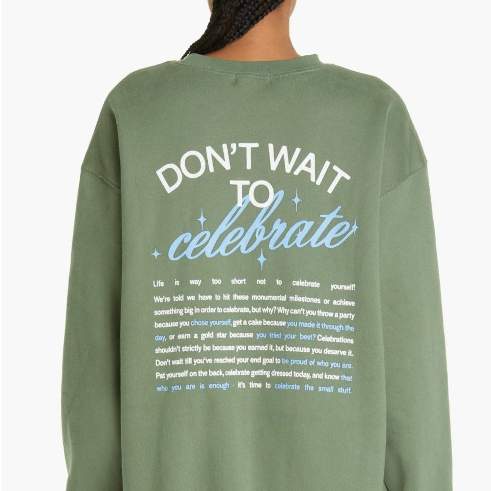 Green Sweatshirt with Motivational Print